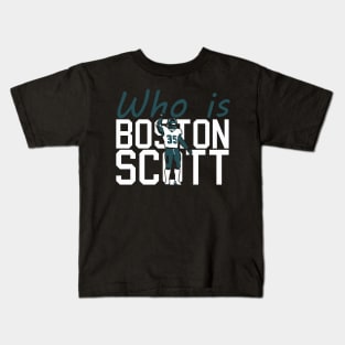 Who is Boston Scott Kids T-Shirt